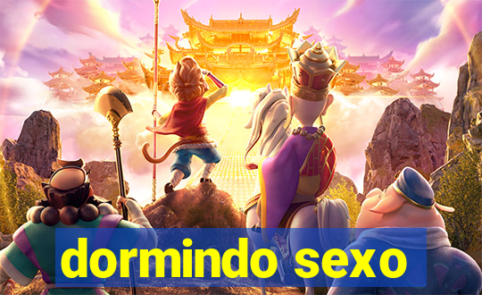 dormindo sexo